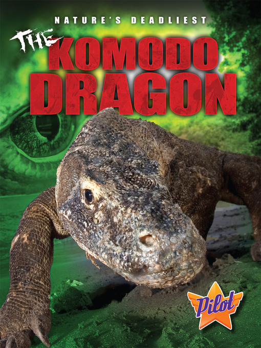Title details for The Komodo Dragon by Lisa Owings - Available